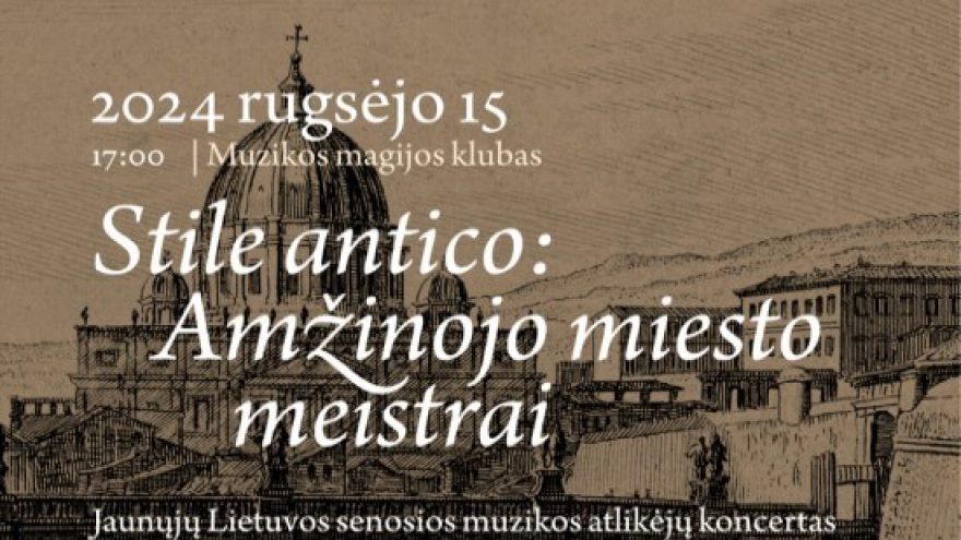 Stile Antico: amžinojo miesto meistrai