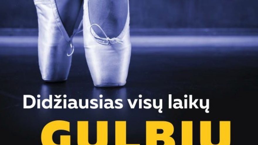 (Klaipėda) INTERNATIONAL FESTIVAL BALLET &#8211; Didžiausias visų laikų &#8221;GULBIŲ EŽERAS&#8221;