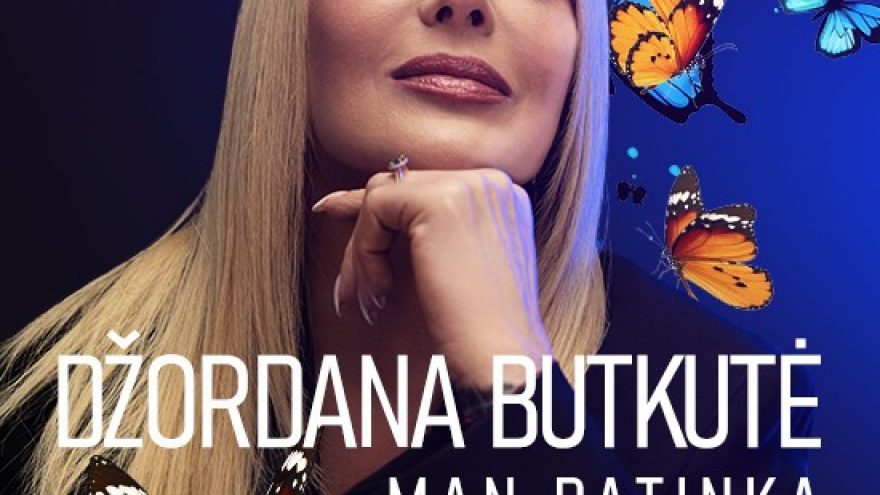 Džordana Butkutė. Man patinka