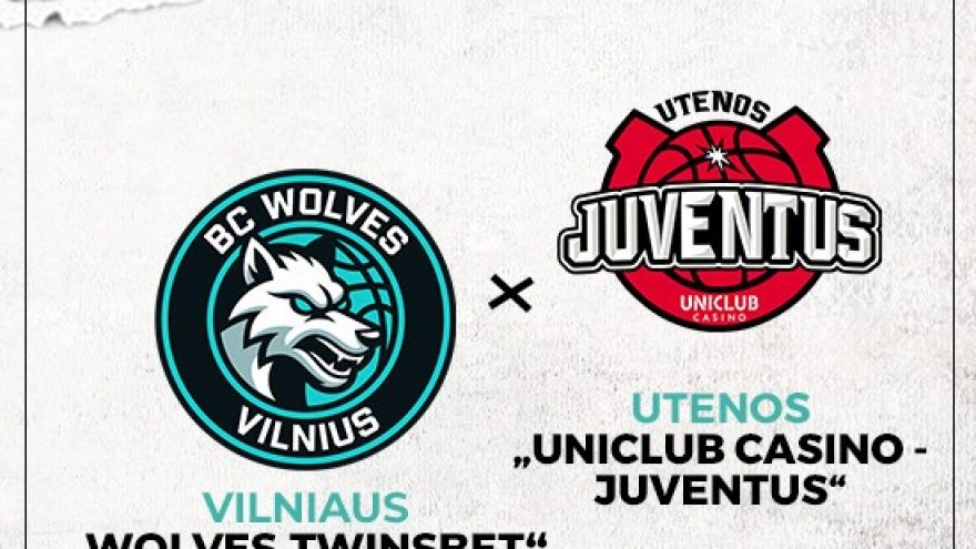 Vilniaus &#8221;Wolves Twinsbet&#8221; &#8211; Utenos &#8221;Uniclub Casino &#8211; Juventus&#8221;