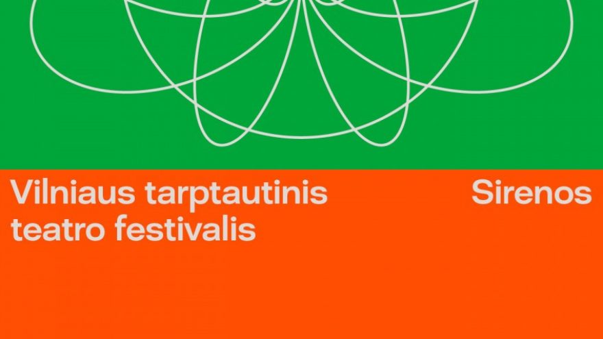 Vilniaus tarptautinis teatro festivalis Sirenos&#8217;24