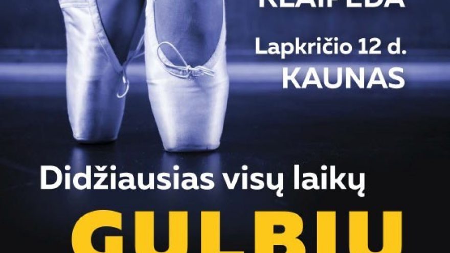 INTERNATIONAL FESTIVAL BALLET &#8211; Didžiausias visų laikų &#8221;GULBIŲ EŽERAS&#8221;