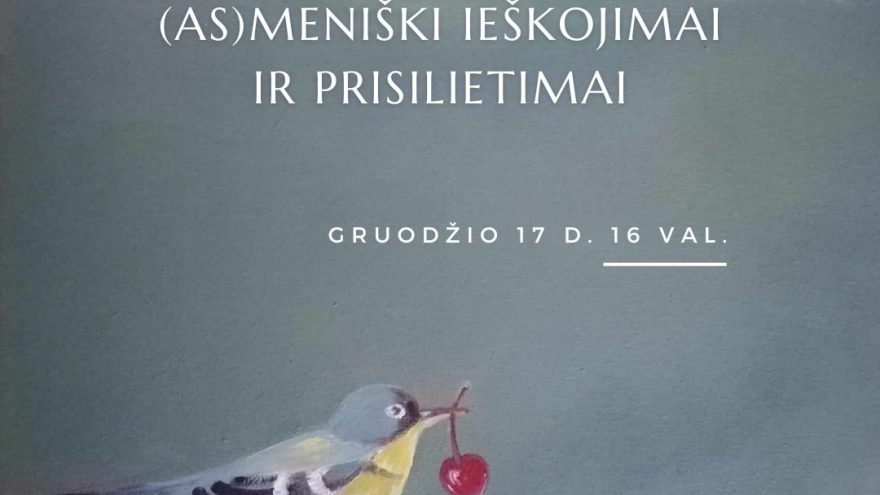 Adventinė vakaronė “(As)meniški ieškojimai ir prisilietimai”