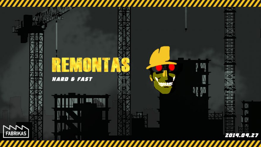 Remontas &#8211; Hard &#038; Fast