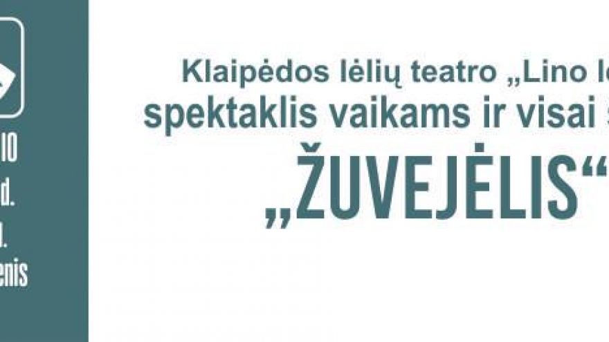 Lėlių teatro &#8220;Lino lėlės&#8221; spektaklis &#8220;Žuvejėlis&#8221;