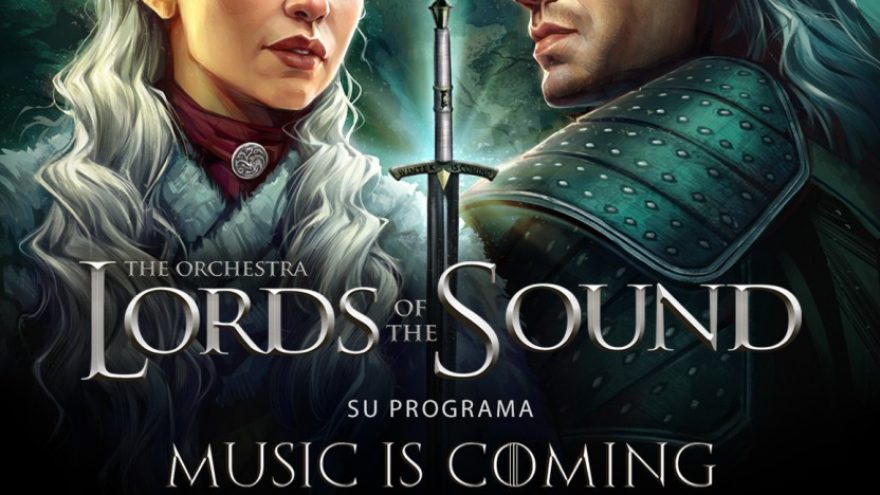 (Vilnius) LORDS OF THE SOUND su programa «Music is coming»