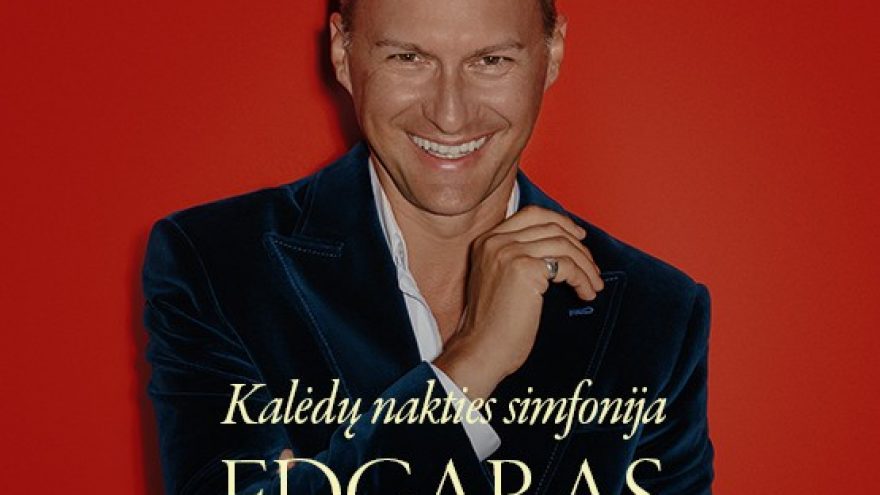 Edgaras Montvidas | Kalėdų Nakties Simfonija