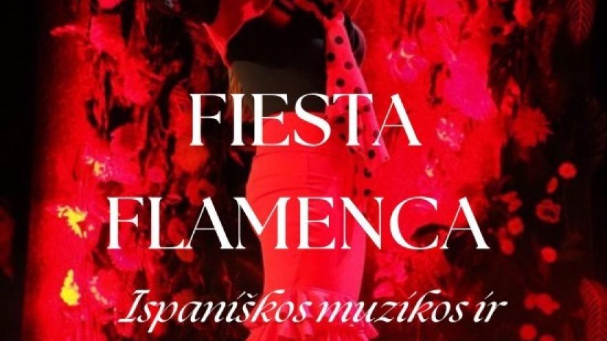 FIESTA FLAMENCA | Vilnius