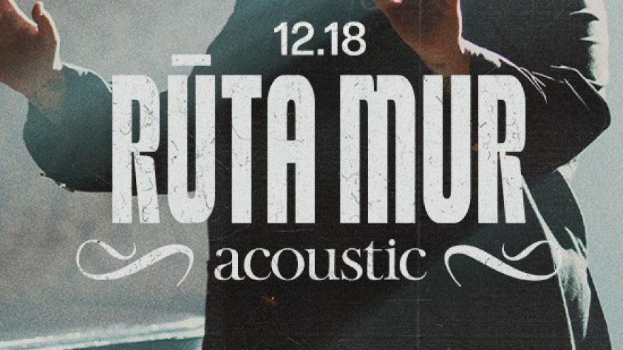 RŪTA MUR | acoustic | Šv. Kotrynos bažnyčia | PAPILDOMAS