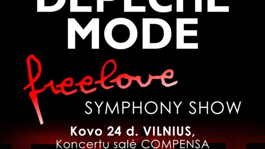 (Vilnius) Tribute to classic DEPECHE MODE &#8211; «FreeLove» Symphony Show with Orchestra