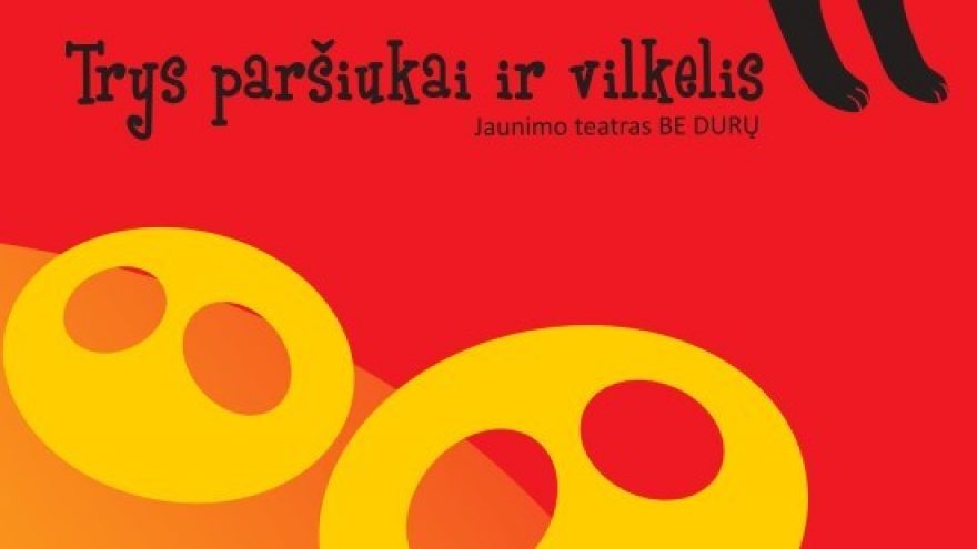 Jaunimo teatras &#8221;Be durų&#8221; Spektaklis vaikams &#8221;Trys paršiukai ir vilkelis&#8221;