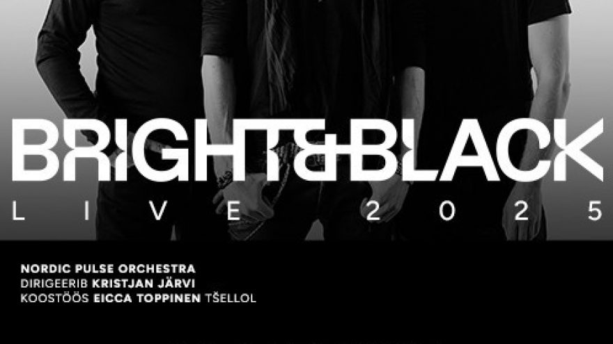 Bright &#038; Black &#8211; LIVE 2025