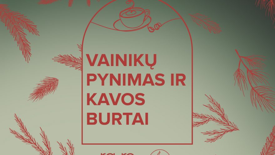 Kalėdinių vainikų pynimas ir kavos burtai