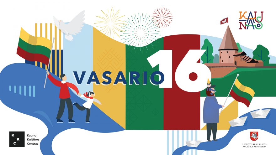 Vasario 16 &#8211; oji Kauno kultūros centre