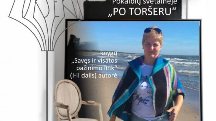 „Po toršeru“ pokalbis su Violeta Petraitiene