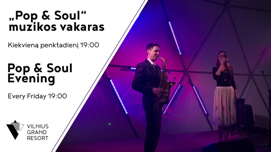 „Pop &#038; Soul“ muzikos vakaras