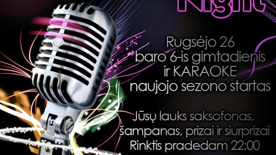 6-asis baro JUODA RAUDONA gimtadienis &#038; KARAOKE startas