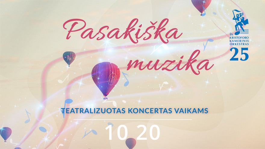 Teatralizuotas koncertas vaikams „PASAKIŠKA MUZIKA“