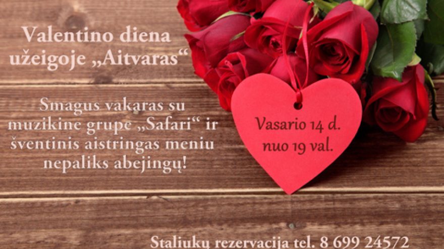 Valentino diena užeigoje „Aitvaras“