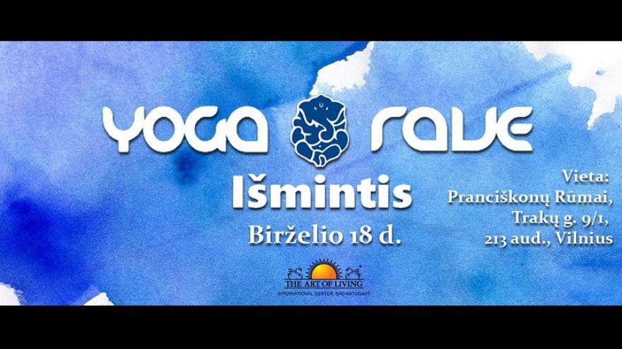 Yoga Rave. Išmintis. 2/3