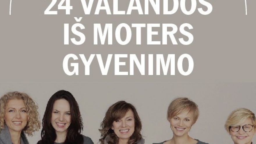 VMT spektaklis | 24 VALANDOS IŠ MOTERS GYVENIMO