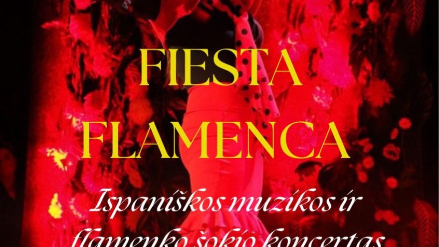 FIESTA FLAMENCA &#8211; teatralizuotas ispaniškos muzikos ir šokio koncertas | Vilnius