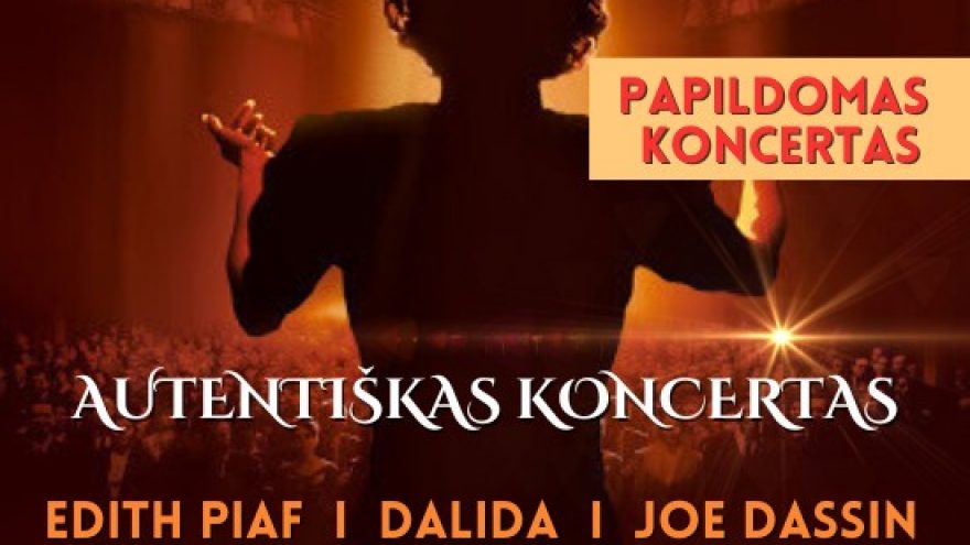 PAPILDOMAS KONCERTAS: Paryžiaus Klasika: EDITH PIAF, DALIDA, JOE DASSIN, PIERRE BACHELET, ALAIN DELON | atlieka Violette Jehannot De Bartillat su gyvo garso grupe (Prancūzija, JAV, Lietuva) | Kaunas