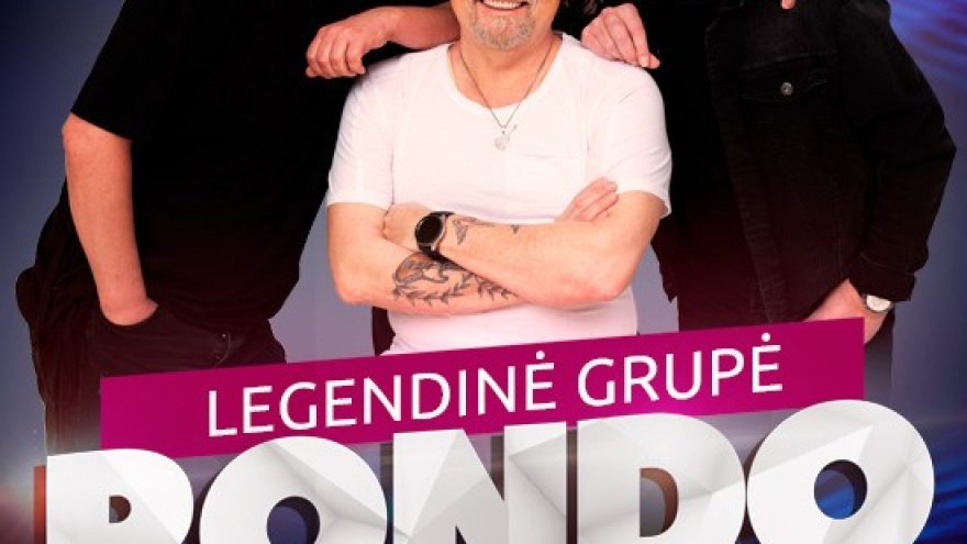 Legendinės grupės RONDO trijų dalių koncertas