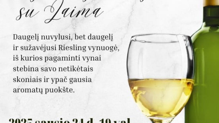 RISLINGAS  SKONIŲ IR KVAPŲ ĮVAIROVĖ | Vyno degustacija