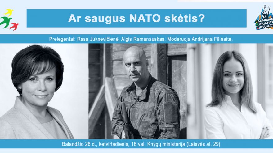 Ar saugus NATO skėtis?