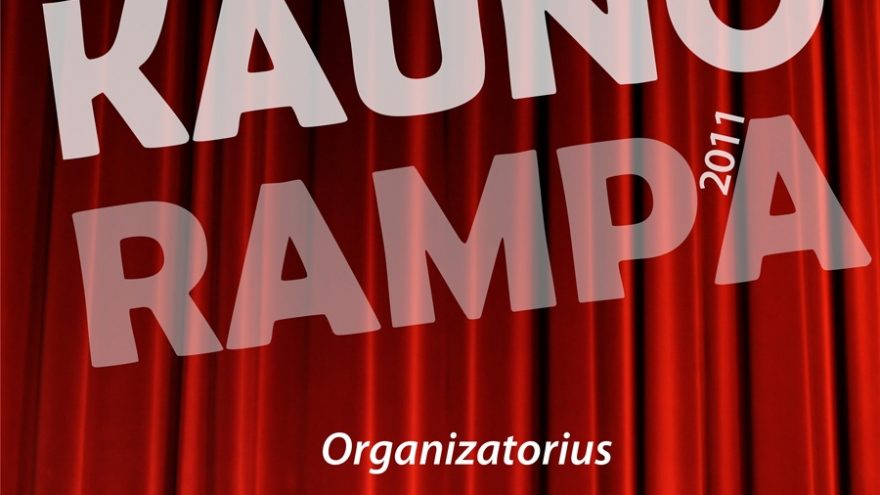 39-asis mėgėjų teatrų festivalis &#8220;Kauno rampa 2011&#8221;