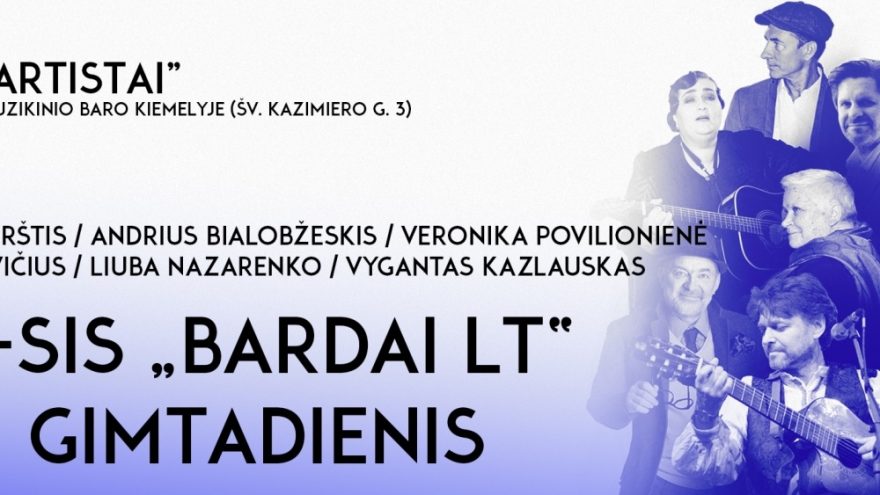 6-asis BARDAI LT gimtadienis