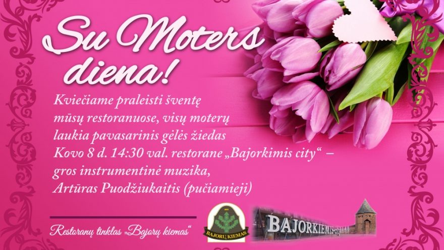 Su Moters diena! <Bajorkiemis city>