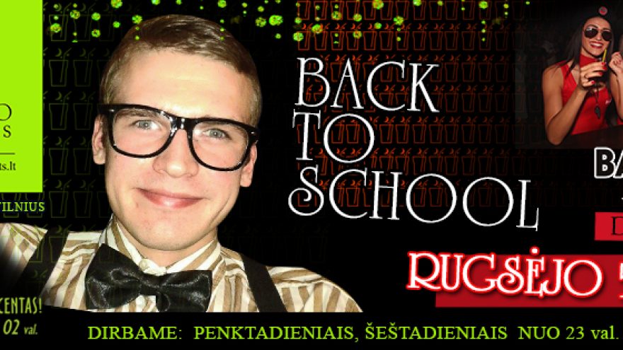 BACK TO SCHOOL @Mojito Nights!