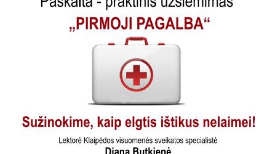 Sužinokime, kaip elgtis ištikus nelaimei!