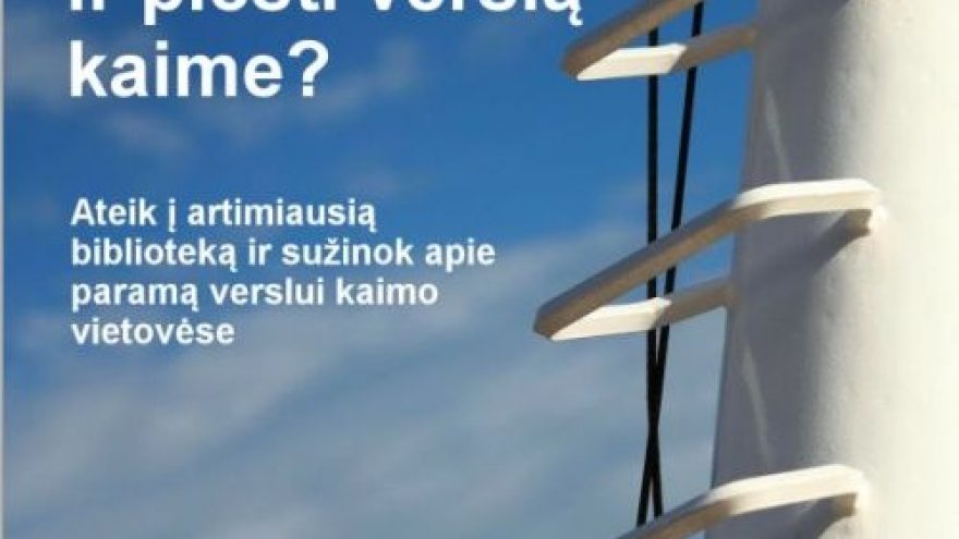 „Paramos verslui galimybės kaimo vietovėse“